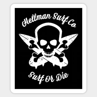 Hellman Surf Co Surf Or Die Sticker